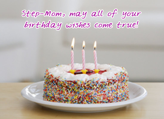 Birthday Wishes - Step-Mom. Send your Mother-in-Law this birthday card to 